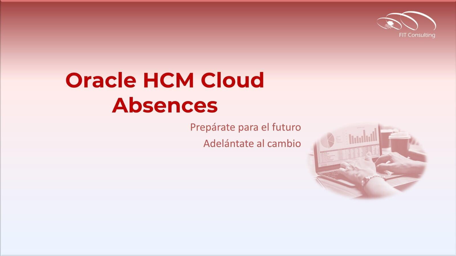 HCM Cloud Absences - Descripción de la solución